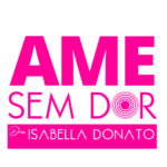 ame sem dor