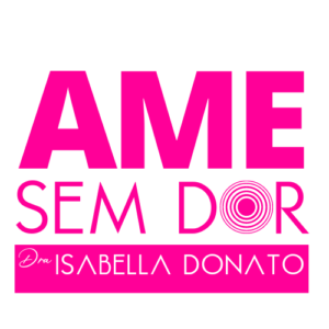 ame sem dor
